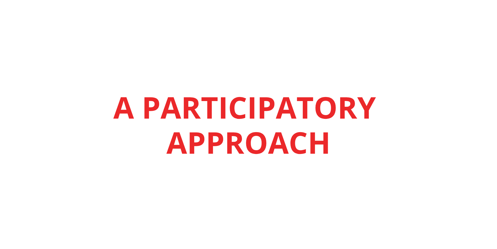 Une démarche participative