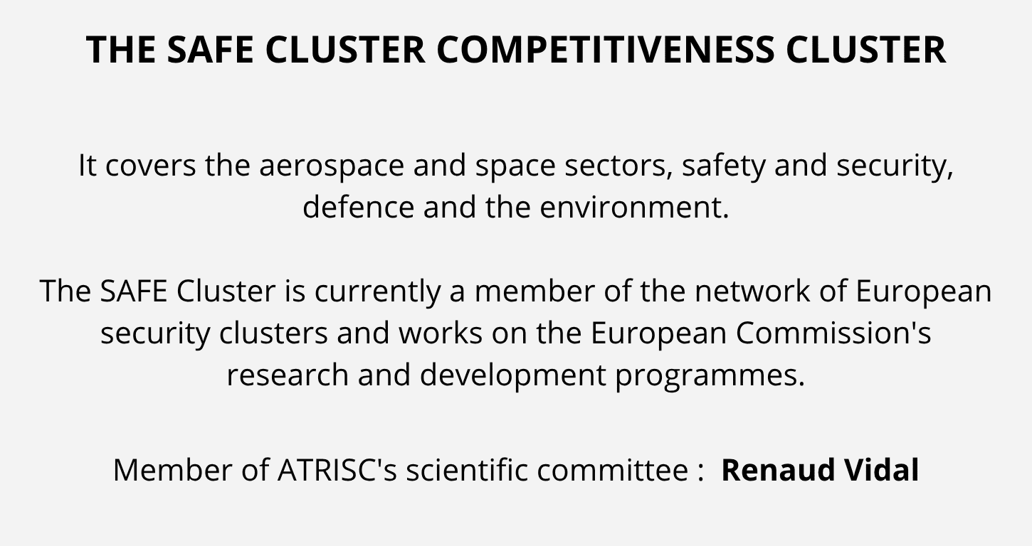SAFE Cluster, pôle de compétitivité dédié à l’aéronautique, au spatial, à la sécurité et à la défense, partenaire de recherche d’ATRISC.